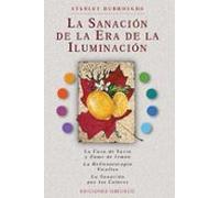 La Sanacion De La Era De La Iluminacion