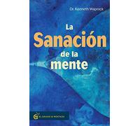 La Sanacion De La Mente