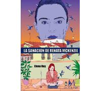 La sanación de Renata Mckenzie | Elena Fernandez Rey