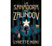 La sanadora de Zalindov (Books4pocket juvenil)
