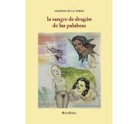 La Sangre De Dragón De Las Palabras