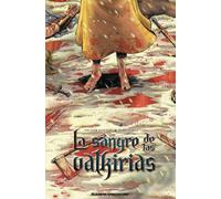 La sangre de las valkirias