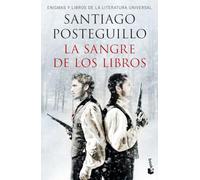 La sangre de los libros: Enigmas y libros de la literatura universal (Artes y Letras)