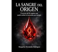 La SANGRE del ORIGEN: El secreto del RH negativo que puede cambiar la humanidad para siempre