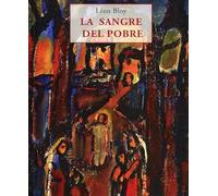 la sangre del pobre: 225 (Los pequeños libros de la sabiduría)