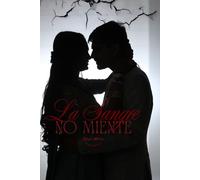 La sangre no miente