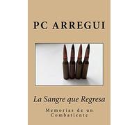 La Sangre que Regresa