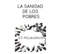 La Sanidad de los Pobres
