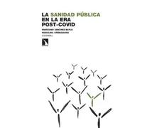 La sanidad pública en la era post-COVID: 419 (Investigación y Debate)