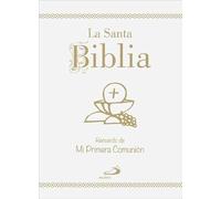 La Santa Biblia: Recuerdo De Mi Primera Comunion