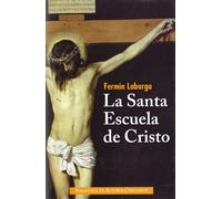 La Santa Escuela de Cristo (NORMAL)