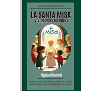 La Santa Misa vivida por los niños
