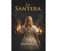 La Santera: Amor, fe, traición