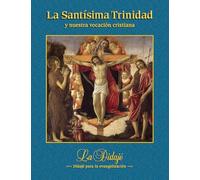 LA SANTISIMA TRINIDAD Y NUESTRA VOCACION CRISTIANA