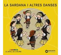 La sardana i altres danses (Llibres infantils i juvenils - El bosc de colors)