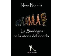 La Sardegna nella storia del mondo