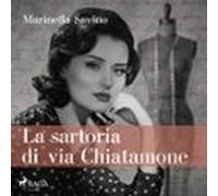 La Sartoria Di Via Chiatamone (audiolibro)