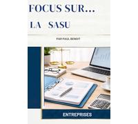 LA SASU (Focus Sur...)