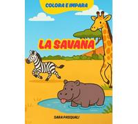 La Savana: Colora e impara