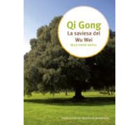 La Sabiesa Del Wu Wei (Qi Gong)