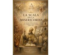 La Scala della Misericordia