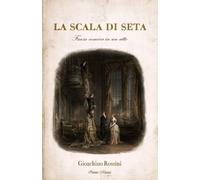 La scala di seta (Original Libretto)