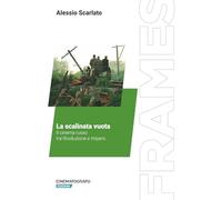 La scalinata vuota. Il cinema russo tra Rivoluzione e Impero (Frames)