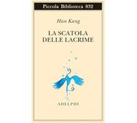 La scatola delle lacrime (Piccola biblioteca Adelphi)