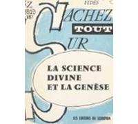 La Science Divine Et La Genèse (ebook)