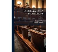 La Scienza Della Legislazione