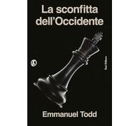 La sconfitta dell'Occidente (Le terre)