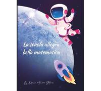 La scuola allegra della matematica