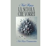 LA SCUOLA CHE VORREI (CIVICNESS)