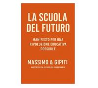 LA SCUOLA DEL FUTURO