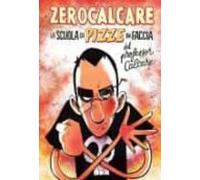 La Scuola Di Pizze In Faccia Del Professor Calcare