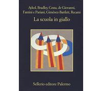 La scuola in giallo (La memoria)