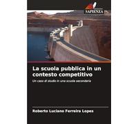 La scuola pubblica in un contesto competitivo