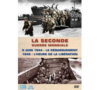 La seconde guerre mondiale : 6 juin 1944, le débarquement ; 1945, l'heure de la libération [Francia] [DVD]