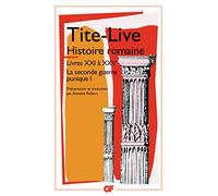 La segunda guerra púnica: Tomo 1 – Historia romana, Libros XXI a XXV – Flammarion