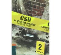 La secta del Ave Fénix: 2 (CSU)