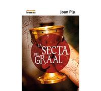 La Secta Del Graal