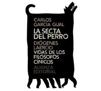 La secta del perro. Vidas de los filósofos cínicos (El libro de bolsillo - Clásicos de Grecia y Roma)