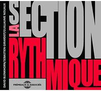 La Section Rythmique - La Section Rythmique