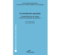La sécurité des spectacles: Comment faire face aux risques en tant qu'organisateur de spectacles ?