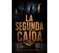 La segunda caída