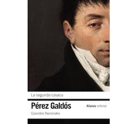La segunda casaca: Episodios Nacionales, 13 / Segunda serie (El libro de bolsillo - Bibliotecas de autor - Biblioteca Pérez Galdós - Episodios Nacionales)