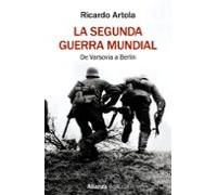 La Segunda Guerra Mundial