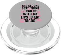 La Segunda Mejor Cosa Que Puedo Hacer con mis Labios es Comer Tacos PopSockets PopGrip para MagSafe
