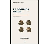 La segunda mitad: Cuando el cargo se acaba y tú no (Serie Zorro Erizo, Cómo Ser, Cuando)