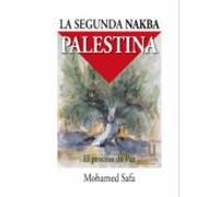 La Segunda Nakba Palestina (ebook)